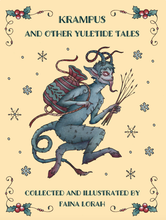 Load image into Gallery viewer, Krampus and Other Yuletide Tales Illustrated Christmas Book