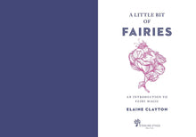 Load image into Gallery viewer, A Little Bit of Fairies by Elaine Clayton