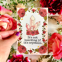 Load image into Gallery viewer, Witchy Crystal Hoarding Greeting Card 4x6