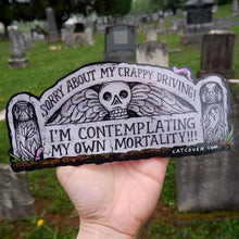 Load image into Gallery viewer, Mortality - Bumper Sticker