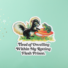 Load image into Gallery viewer, Cute Kitsch Sticker - Rotting Flesh Prison Skunk