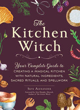 Load image into Gallery viewer, Kitchen Witch by Skye Alexander