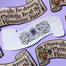 Load image into Gallery viewer, Renaissance Faire - Bumper Sticker