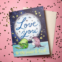 Load image into Gallery viewer, Love You To The Moon- Blank Greeting Card 4 1/4 X 5 1/2"