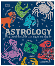 Load image into Gallery viewer, Astrology: Using the Wisdom of the Stars in Your Everyday Life
