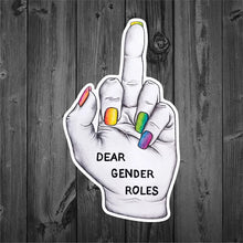Load image into Gallery viewer, Dear gender roles sticker