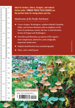 Load image into Gallery viewer, Mushrooms of the Pacific Northwest, Revised Edition by Steve Trudell