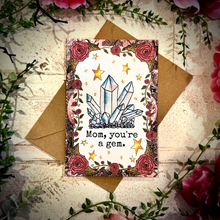 Load image into Gallery viewer, Mother&#39;s Day Gem Greeting Card 4x6”
