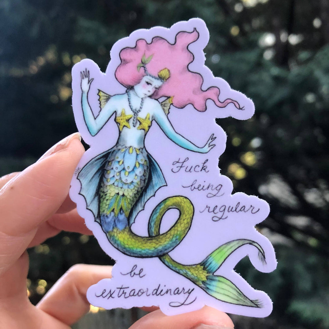 Fuck Being Regular - Vinyl Sticker By Marybel Martin