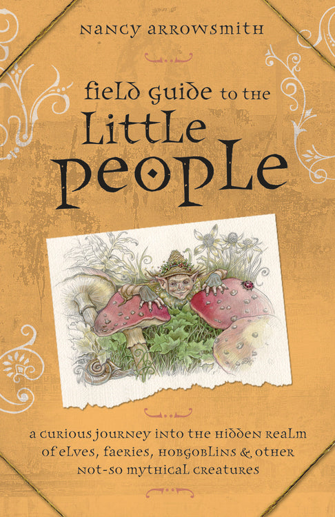 Field Guide to the Little People