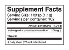 Load image into Gallery viewer, ASHWAGANDHA | Nature's Chill Pill* 4oz
