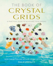 Load image into Gallery viewer, Book of Crystal Grids by Philip Permutt
