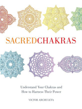 Load image into Gallery viewer, Sacred Chakras by Victor Archuleta
