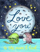 Load image into Gallery viewer, Love You To The Moon- Blank Greeting Card 4 1/4 X 5 1/2"
