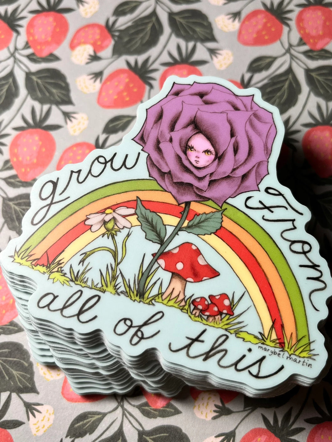 Grow From This Vinyl Sticker by Marybel Martin