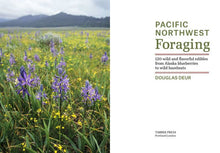 Load image into Gallery viewer, Pacific Northwest Foraging - Douglas Deur
